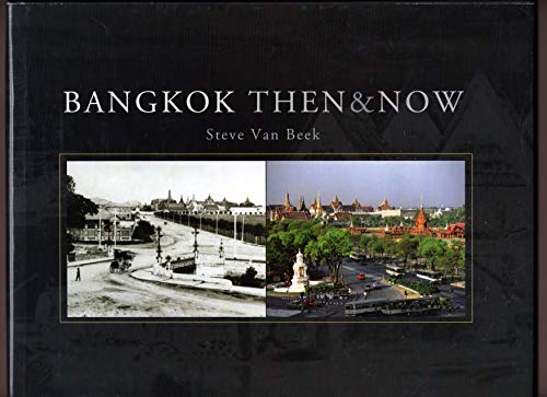 9789748706399: Bangkok Then and Now