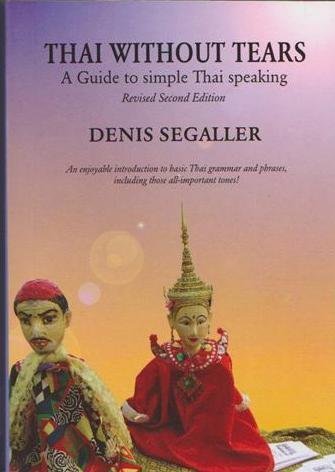 Beispielbild fr Thai Without Tears : A Guide to Simple Thai Speaking zum Verkauf von HPB-Emerald