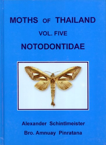 9789748814940: Moths of Thailand. Volume Five: Notodontidae