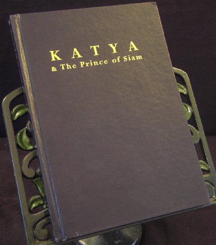 Imagen de archivo de Katya and the Prince of Siam a la venta por Better World Books