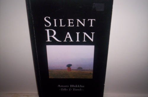 Beispielbild fr Silent Rain; Talks & Travels zum Verkauf von ThriftBooks-Atlanta