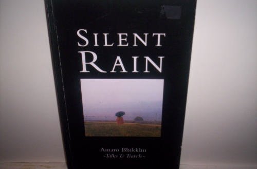 Stock image for Silent Rain; Talks & Travels for sale by ThriftBooks-Atlanta