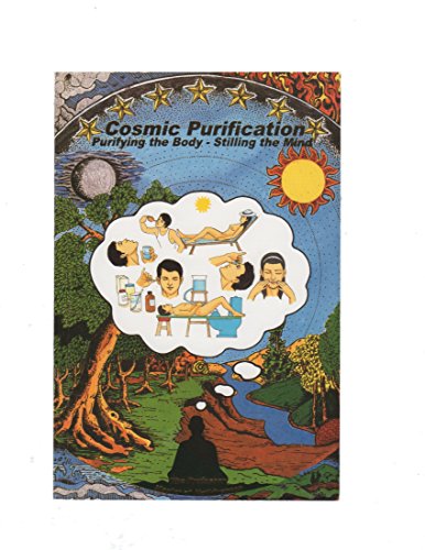 9789749114827: Cosmic Purification: Purifying the Body, Stilling the Mind