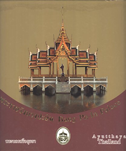 9789749171769: พระราชวังบางปะอิน = Bang Pa-In Palace: Ayutthaya, Thailand