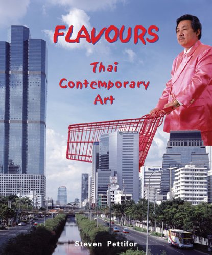 Beispielbild fr FLAVOURS Thai Contemporary Art zum Verkauf von Don Kelly Books