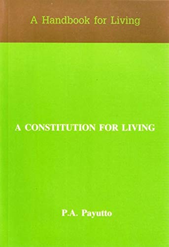9789749278536: A Constitution For Living