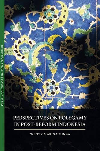 Beispielbild fr Perspectives on Polygamy in Post-Reform Indonesia zum Verkauf von THE SAINT BOOKSTORE