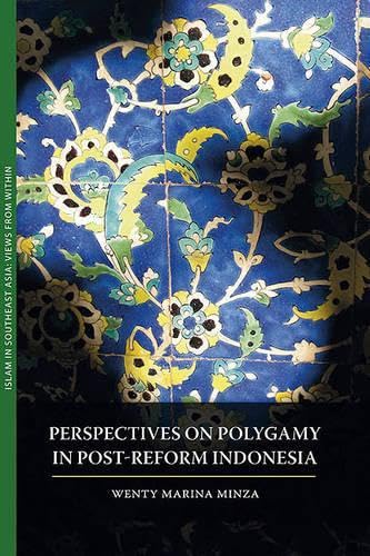 Stock image for Perspectives on Polygamy in Post-Reform Indonesia for sale by THE SAINT BOOKSTORE