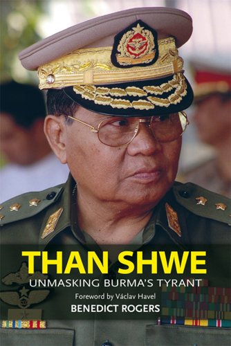 9789749511916: Than Shwe: Unmasking Burma's Tyrant
