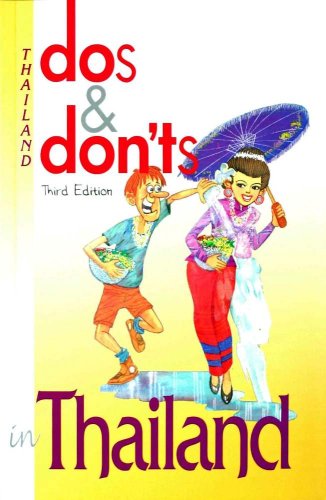 Stock image for Dos & Donts in Thailand for sale by Goldstone Books