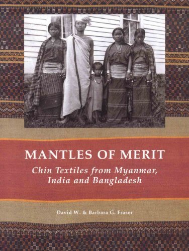 Stock image for Mantles of Merit: Chin Textiles for sale by Front Cover Books