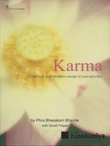9789749985243: Karma A new look at the Buddhist concept of cause and effect