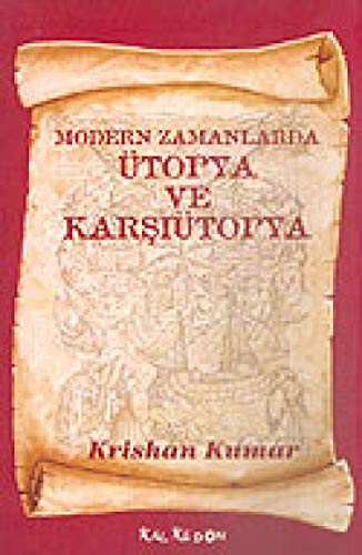 Beispielbild fr Modern zamanlarda utopya ve karsiutopya. zum Verkauf von BOSPHORUS BOOKS