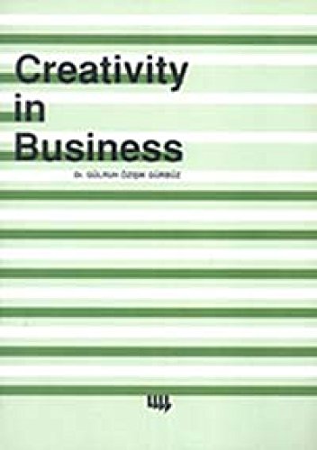 Stock image for Creativity in Business for sale by Books From California