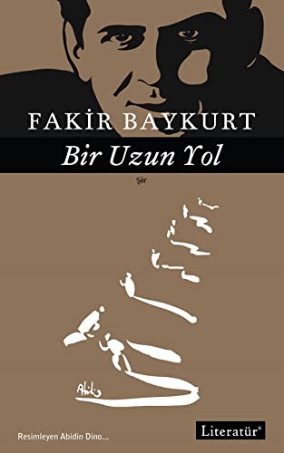 Stock image for Bir Uzun Yol for sale by Istanbul Books