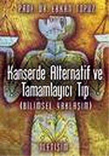 Stock image for Kanserde Alternatif Ve Tamamlayici Tip for sale by medimops