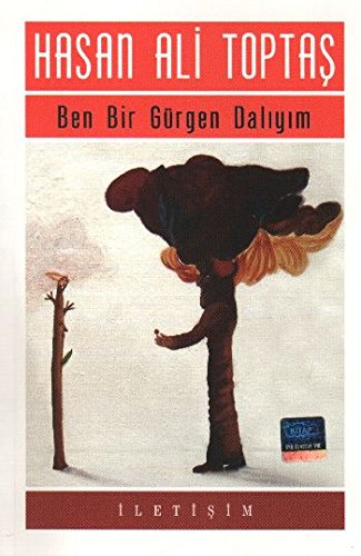 Beispielbild fr Ben Bir Grgen Daliyim zum Verkauf von medimops
