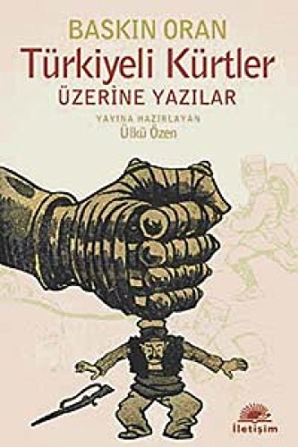 Stock image for Turkiyeli Kurtler uzerine yazilar. for sale by BOSPHORUS BOOKS