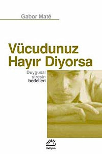 Beispielbild fr Vcudunuz Hayir Diyorsa zum Verkauf von GreatBookPrices