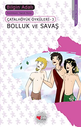 Stock image for Catalhyk ykleri 3 - Bolluk ve Savas for sale by Buchpark