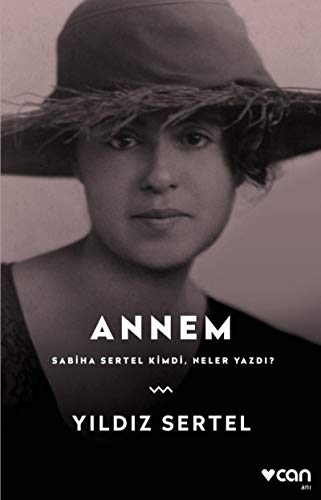 Stock image for Annem (Sabiha Sertel kimdi, neler yazdi?). for sale by Khalkedon Rare Books, IOBA