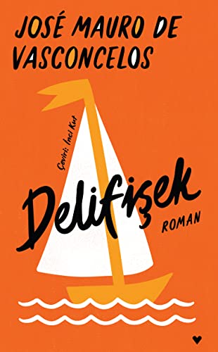 9789750745911: Delifişek (Ciltli)