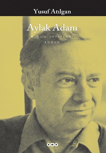 Stock image for Aylak Adam for sale by Zoom Books Company