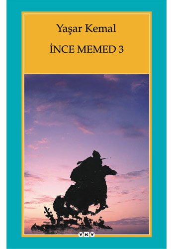 Stock image for Ince Memed 3 (Turkish Edition) for sale by Front Cover Books