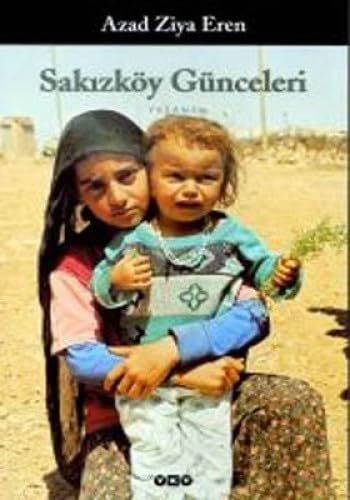 Stock image for Sakizky Gnceleri for sale by Istanbul Books