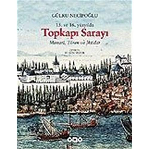 Beispielbild fr Topkapi Sarayi Mimari, Toren ve Iktidar zum Verkauf von Librakons Rare Books and Collectibles