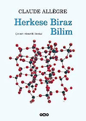 Stock image for Herkese biraz bilim. Translated by Ahmet H. Durukal. for sale by BOSPHORUS BOOKS