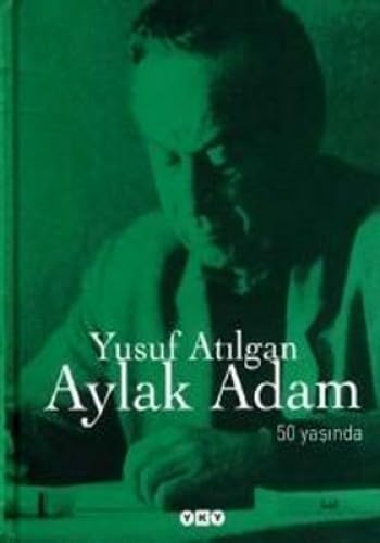 Stock image for Aylak Adam. 50 Yasinda for sale by Librakons Rare Books and Collectibles