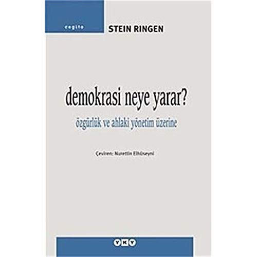 Stock image for Demokrasi neye yarar? Ozgurluk ve ahlaki yonetim uzerine. for sale by BOSPHORUS BOOKS