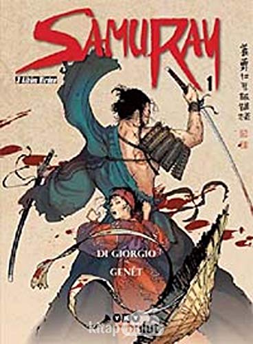 Stock image for Samuray 1. 3 album birden: Yalvac yuregi, Akanobu'nun yedi kaynagi, On ucuncu Yalvac. Illustrated by Frederic Genet. for sale by BOSPHORUS BOOKS