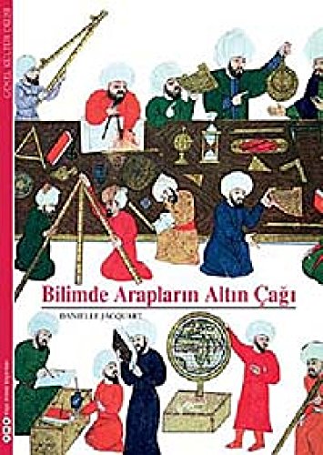 Stock image for Bilimde Araplarin Altin Cagi for sale by Librakons Rare Books and Collectibles