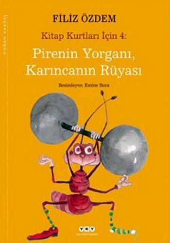 Stock image for Pirenin Yorgani Karincanin Ryasi for sale by Buchpark