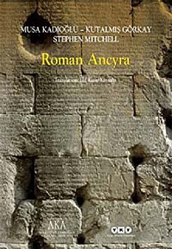 Roman Ancyra. [English edition].