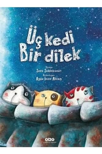 Stock image for Uc Kedi Bir Dilek for sale by ThriftBooks-Dallas