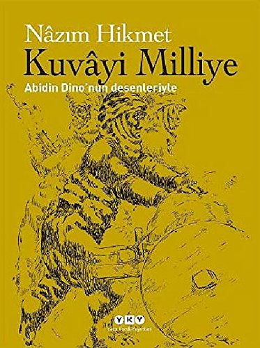 Kuvâyi Milliye - Abidin Dino'nun Desenleriyle