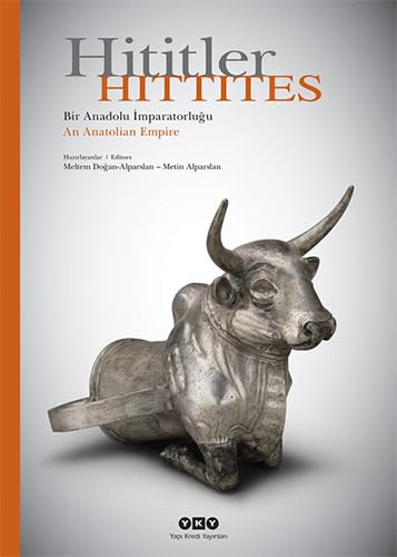 9789750826368: Hititler / Hittites: Bir Anadolu Imparatorlugu / An Anatolian Empire (Turkish and English Edition)