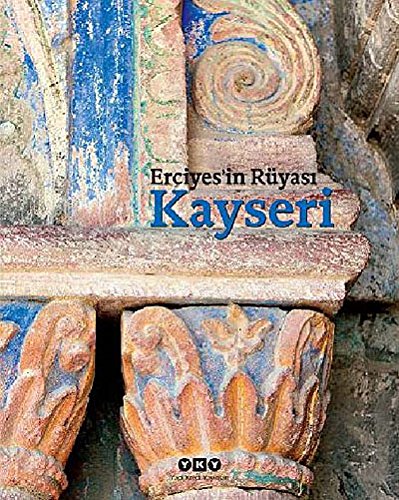 Stock image for Erciyes'in ryasi: Kayseri. Photos by Hakan Ezilmez. for sale by Khalkedon Rare Books, IOBA