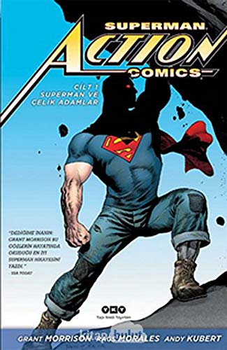 Stock image for Superman Action Comics Cilt 1: Superman ve Celik Adamlar. Illustrated by Rags Morales, Andy Kubert. for sale by BOSPHORUS BOOKS
