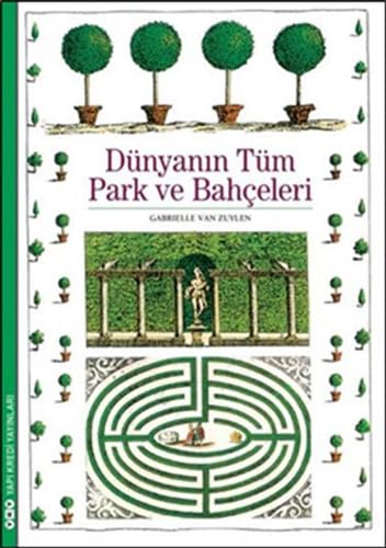 9789750834509: Dnyanın Tm Park ve Baheleri