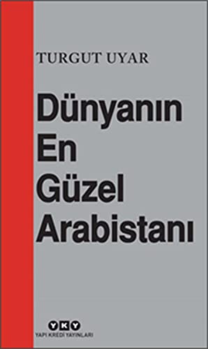 Imagen de archivo de Dnyanin En Gzel Arabistani a la venta por Istanbul Books