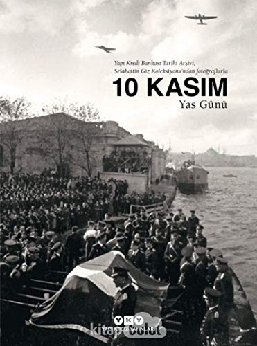 Imagen de archivo de 10 Kasim Yas Gn a la venta por Istanbul Books