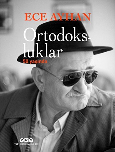 Stock image for Ortodoksluklar. (50 yasinda). for sale by BOSPHORUS BOOKS