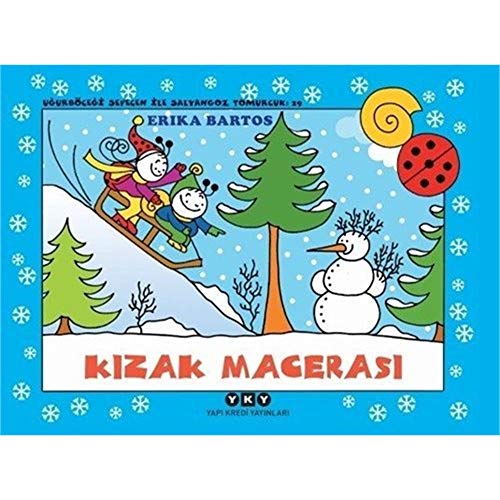 Stock image for Kizak Macerasi: Ugurbcegi Sevecen ile Salyangoz Tomurcuk 29 for sale by medimops