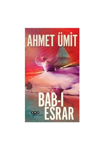 9789750845963: Bab-ı Esrar: Sabır Denizinin Dibinde Saklı Sırlar