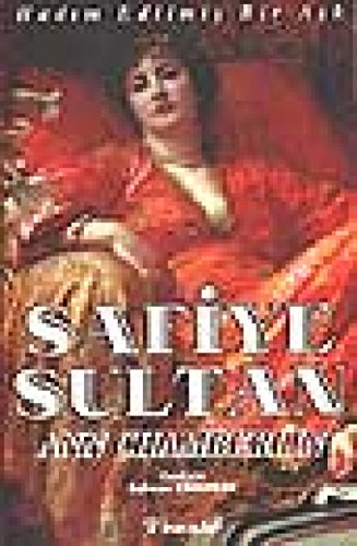 Stock image for Safiye Sultan - Hadim Edilmis Bir Ask for sale by ThriftBooks-Atlanta