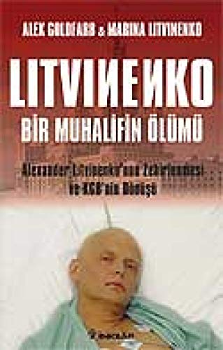 Stock image for Litvinenko :Bir Muhalifin lm for sale by GF Books, Inc.
